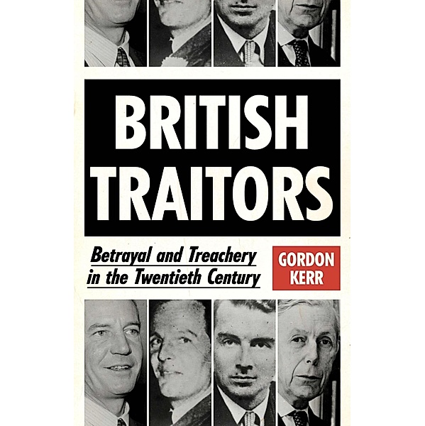 British Traitors, Gordon Kerr