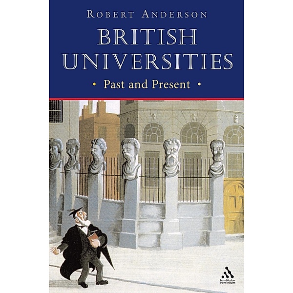 British Universities Past and Present, Robert Anderson