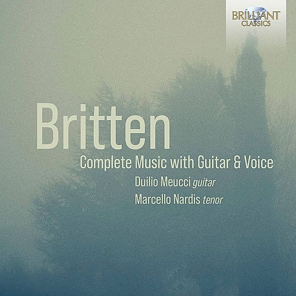 Britten:Complete Music With Guitar & Voice, Marcello Nardis, Duilio Meucci