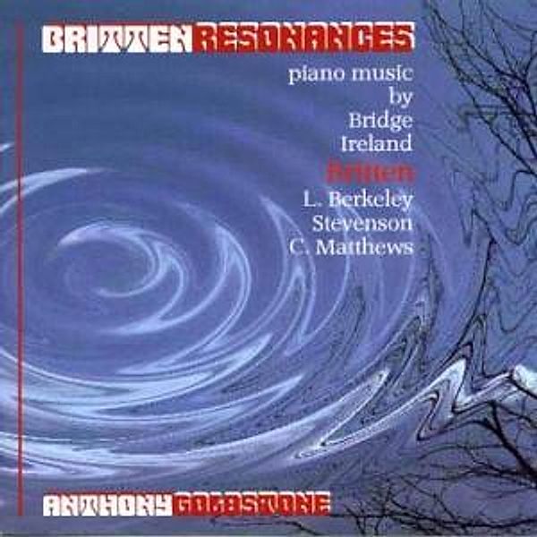 Britten Resonances, Anthony Goldstone