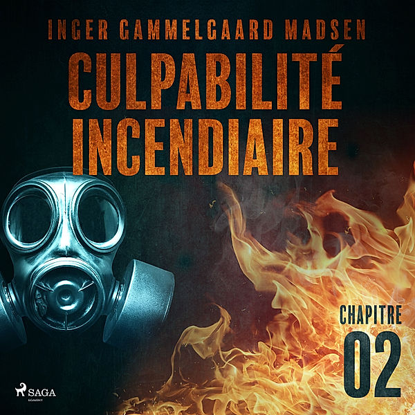 Brændende Skyld - 2 - Culpabilité incendiaire - Chapitre 2, Inger Gammelgaard Madsen