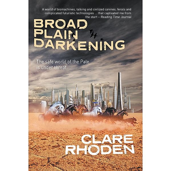Broad Plain Darkening / The Chronicles of the Pale Bd.2, Clare Rhoden