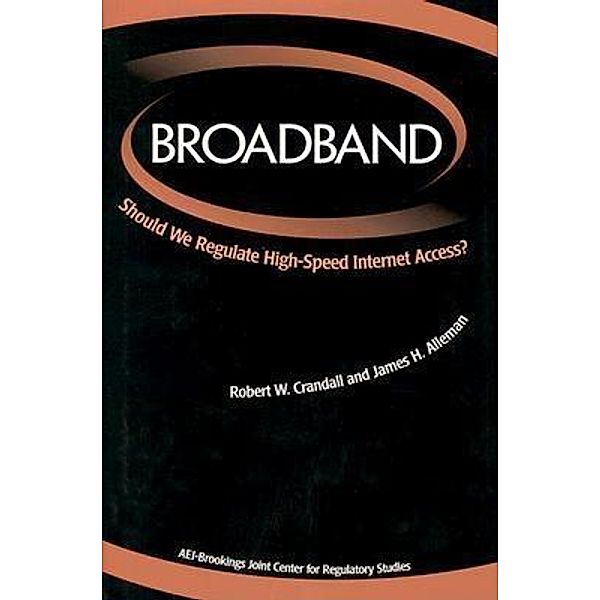 Broadband / Brookings Institution Press and AEI