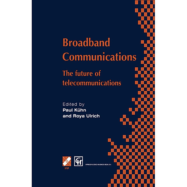 Broadband Communications, Paul J. Kühn, Roya Ulrich