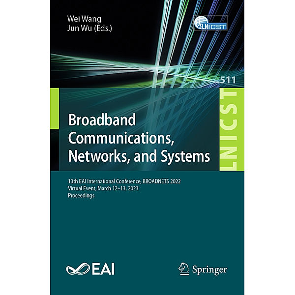 Broadband Communications, Networks, and Systems