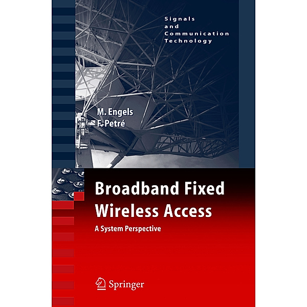 Broadband Fixed Wireless Access, Marc Engels, Frederik Petre