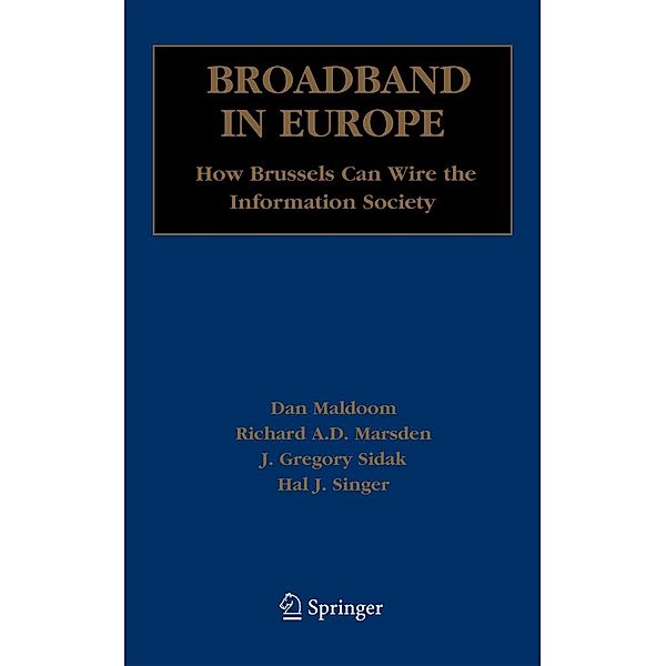 Broadband in Europe, Dan Maldoom, Richard Marsden, American Enterprise Institute