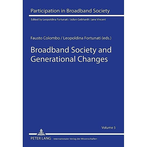 Broadband Society and Generational Changes