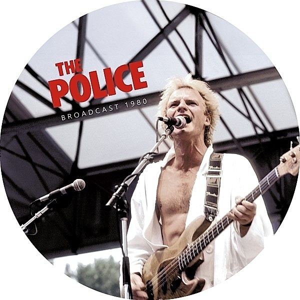 Broadcast 1980 (12 Picture Vinyl), The Police