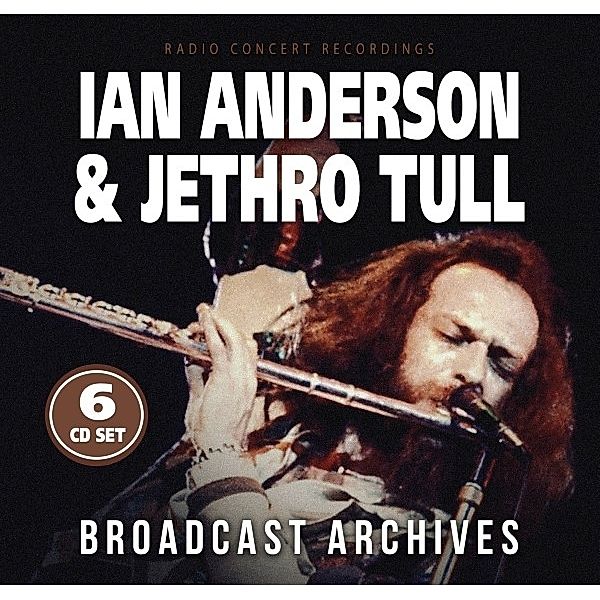 Broadcast Achives, Ian Anderson & Jethro Tull