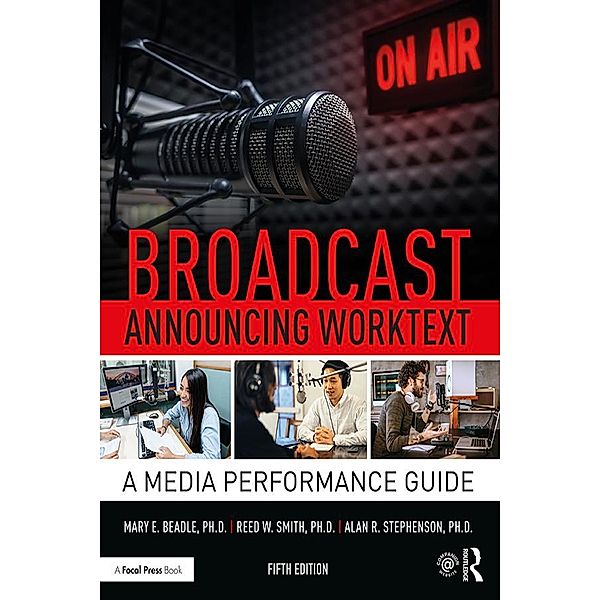 Broadcast Announcing Worktext, Alan R. Stephenson, Reed Smith, Mary E. Beadle