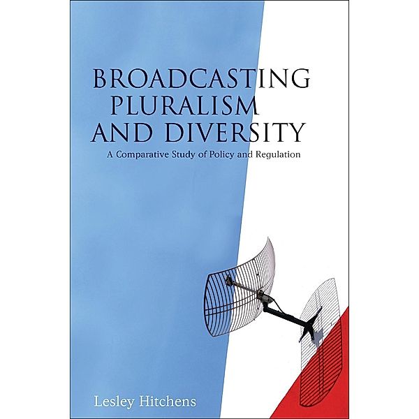 Broadcasting Pluralism and Diversity, Lesley Hitchens