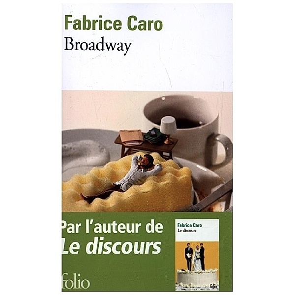 Broadway, Fabrice Caro