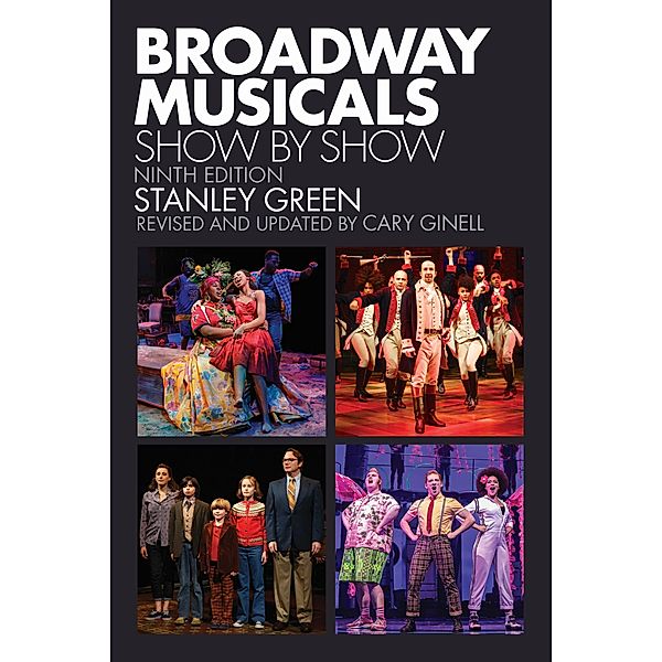 Broadway Musicals, Stanley Green, Cary Ginell