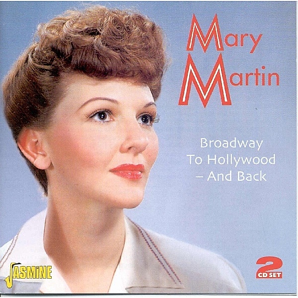 Broadway To Hollywood-An, Mary Martin