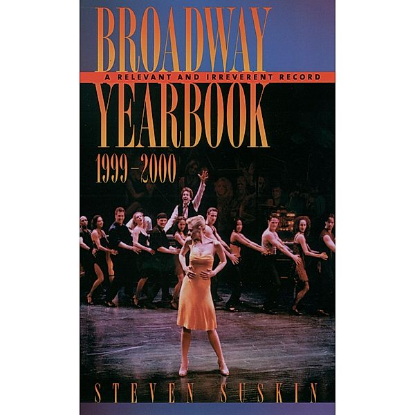 Broadway Yearbook, 1999-2000, Steven Suskin