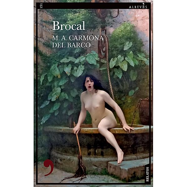 Brocal / Narrativa Bd.152, Miguel Ángel Carmona del Barco