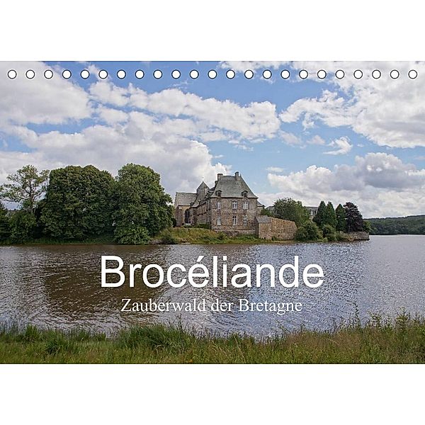 Brocéliande / Zauberwald der Bretagne (Tischkalender 2023 DIN A5 quer), Gudrun Nitzold-Briele