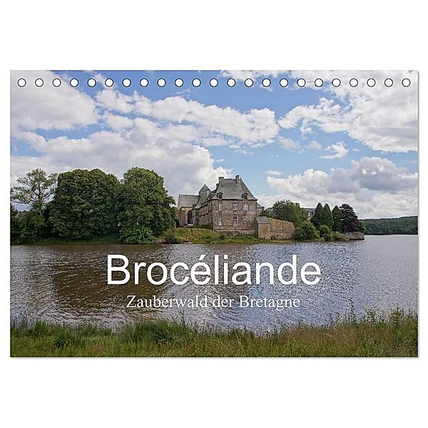 Brocéliande / Zauberwald der Bretagne (Tischkalender 2025 DIN A5 quer), CALVENDO Monatskalender, Calvendo, Gudrun Nitzold-Briele
