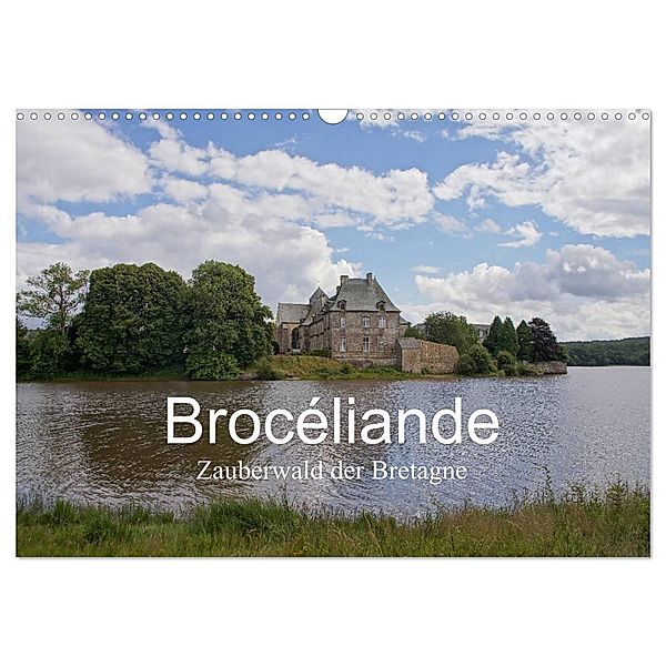 Brocéliande / Zauberwald der Bretagne (Wandkalender 2024 DIN A3 quer), CALVENDO Monatskalender, Gudrun Nitzold-Briele