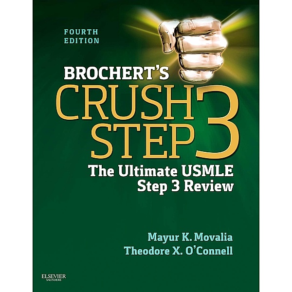 Brochert's Crush Step 3 E-Book, Mayur Movalia, Theodore X. O'Connell