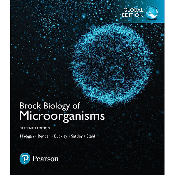 Brock Biology of Microorganisms, Global Edition, Michael Madigan, Kelly Bender, Daniel Buckley, W. Sattley, David Stahl
