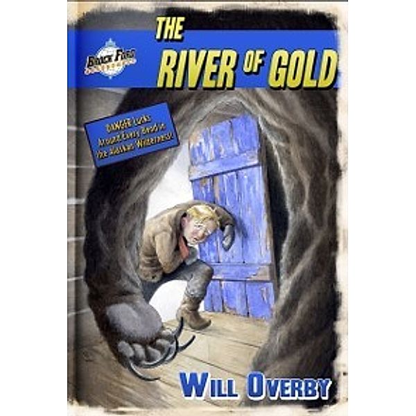 Brock Ford Adventures: River of Gold, Will Overby