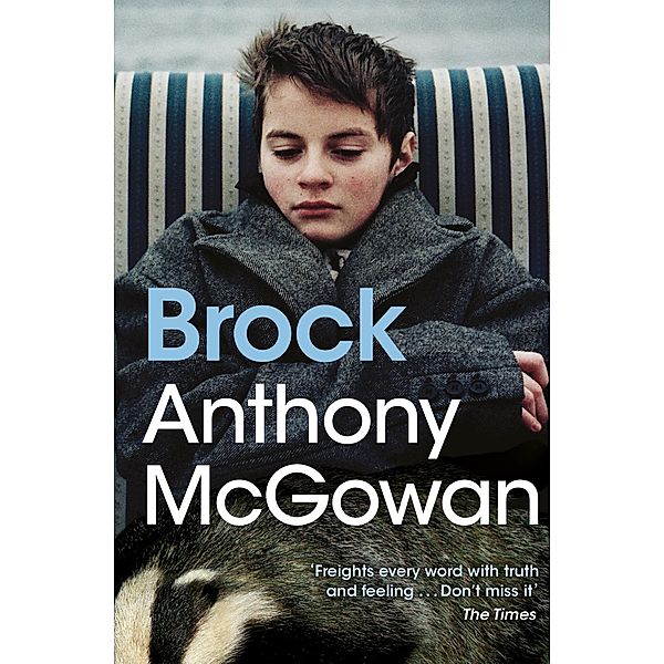 Brock / The Truth of Things Bd.1, Anthony Mcgowan