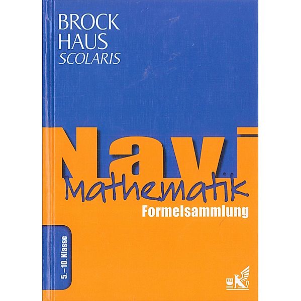 Brockhaus Scolaris Navi Mathematik 5.-10. Klasse