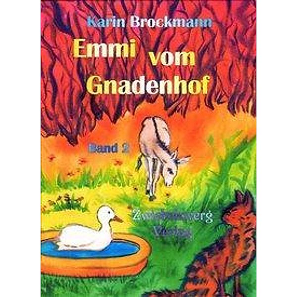 Brockmann, K: Emmi vom Gnadenhof 2, Karin Brockmann