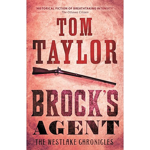 Brock's Agent / The Westlake Chronicles, Tom Taylor