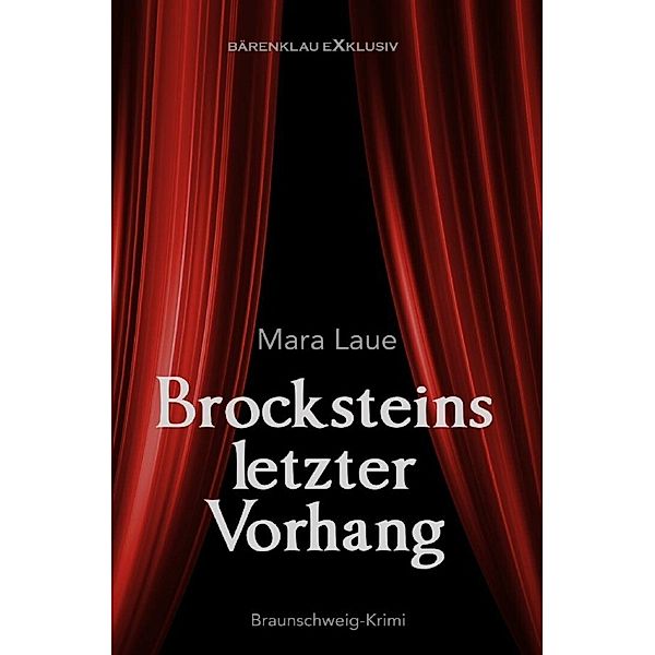 Brocksteins letzter Vorhang, Mara Laue