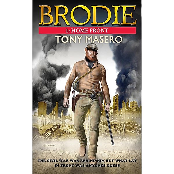 Brodie 1: Home Front / Brodie, Tony Masero