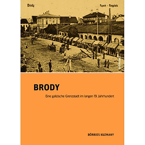 Brody, Börries Kuzmany