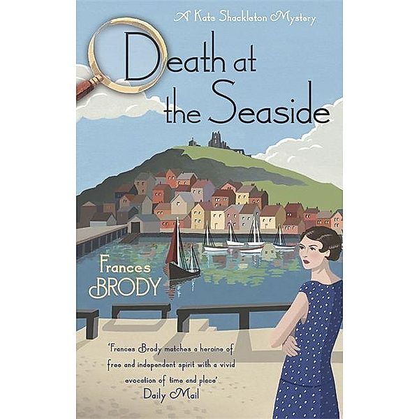 Brody, F: Death at the Seaside, Frances Brody