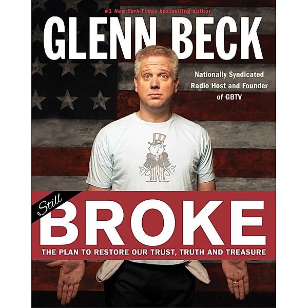 Broke, Glenn Beck, Kevin Balfe