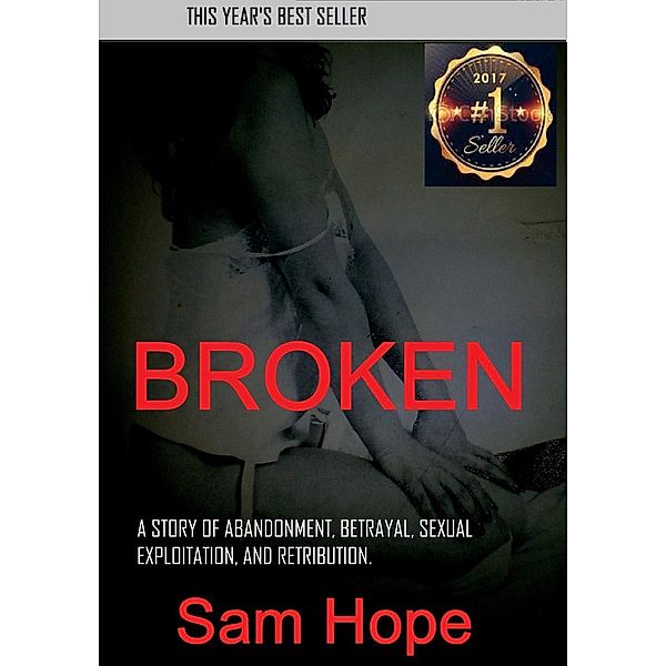 Broken (1, #1), Sam Hope