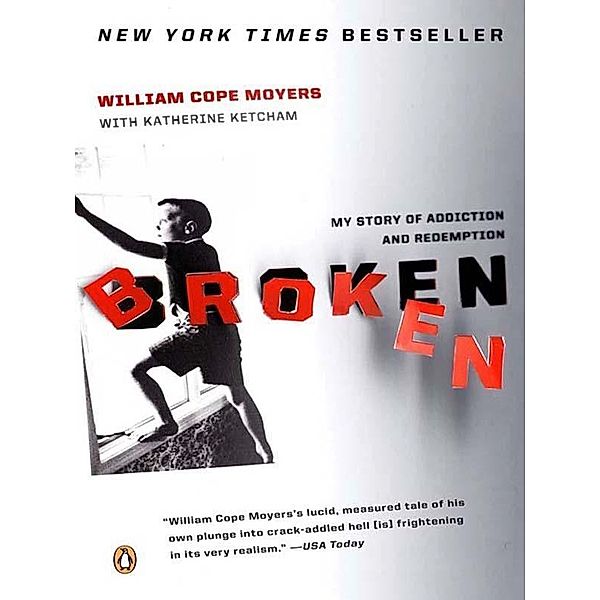 Broken, William Cope Moyers, Katherine Ketcham