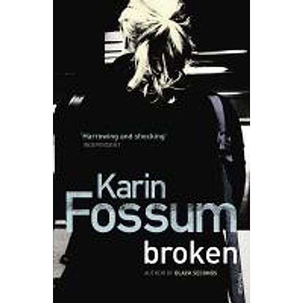 Broken, Karin Fossum