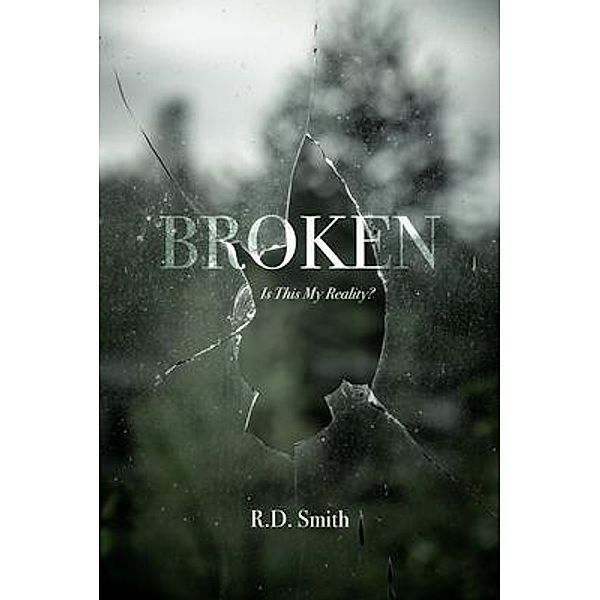 Broken, R. Smith
