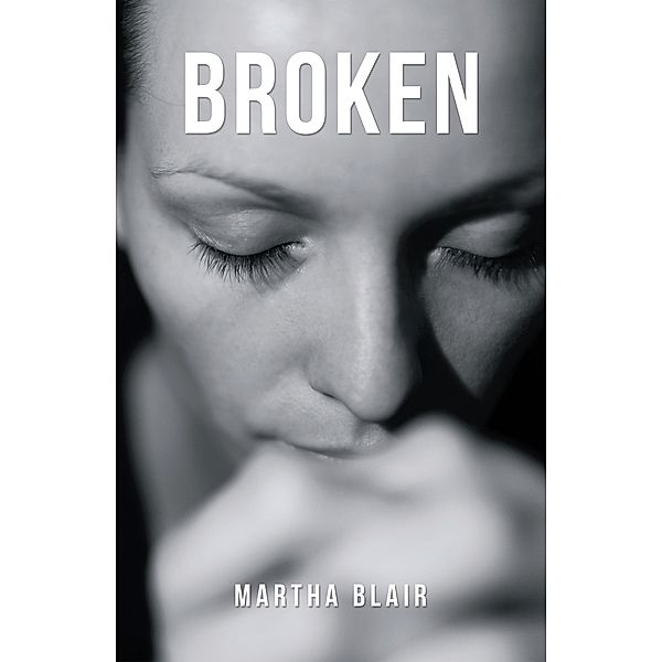 Broken, Martha Blair