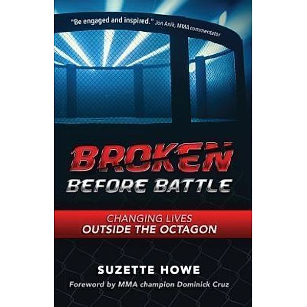 Broken Before Battle, Suzette Howe