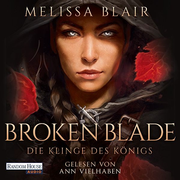 Broken Blade – Die Klinge des Königs, Melissa Blair