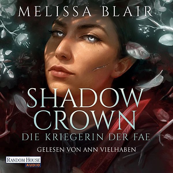 Broken Blade-Reihe - 2 - Shadow Crown – Die Kriegerin der Fae, Melissa Blair