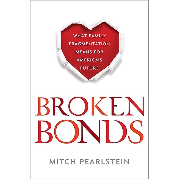 Broken Bonds, Mitch Pearlstein
