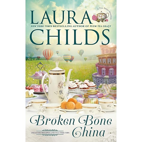 Broken Bone China / A Tea Shop Mystery Bd.20, Laura Childs