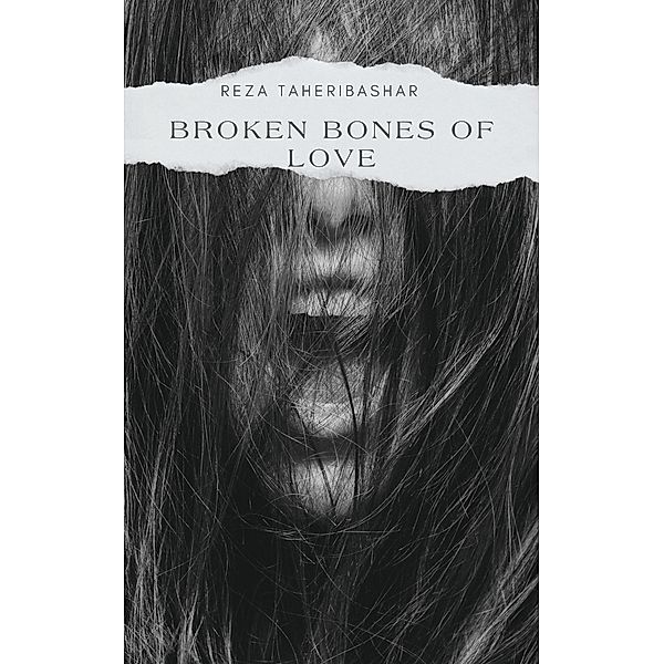 Broken Bones Of Love, Reza Taheribashar