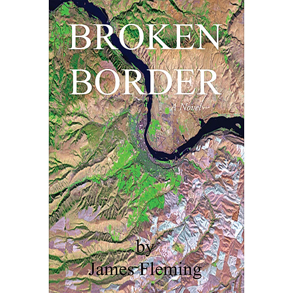 Broken Border, James Fleming