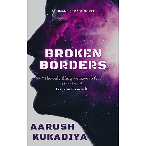 Broken Borders, Aarush Kukadiya