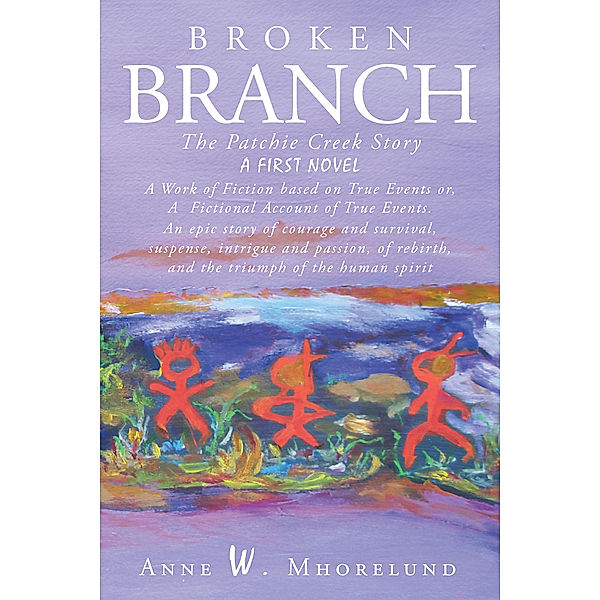 Broken Branch, Anne W. Mhorelund